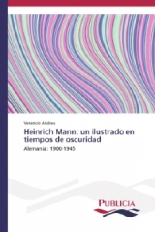 Kniha Heinrich Mann Andreu Venancio