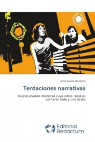 Kniha Tentaciones narrativas Garcia Wong Kit Javier