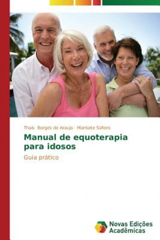 Carte Manual de equoterapia para idosos Borges De Araujo Thais