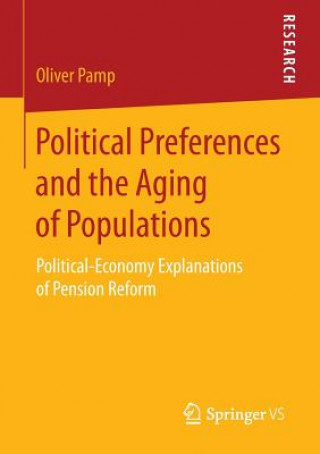 Könyv Political Preferences and the Aging of Populations Oliver Pamp