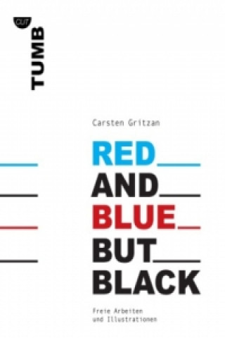 Buch Red and Blue but Black Carsten Gritzan