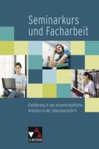 Buch Seminarkurs und Facharbeit Elke Deparade