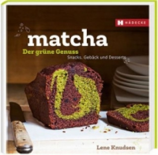 Könyv Matcha - der grüne Genuss Lene Knudsen
