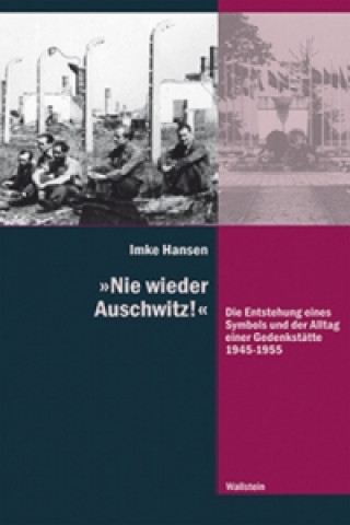 Kniha 'Nie wieder Auschwitz!' Imke Hansen