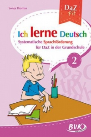 Kniha Ich lerne Deutsch. Bd.2 Sonja Thomas