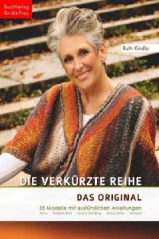 Kniha Die verkürzte Reihe. Das Original Ruth Kindla