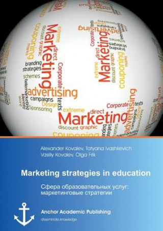 Książka Marketing strategies in education (published in russian) Aleksandr Kovalev