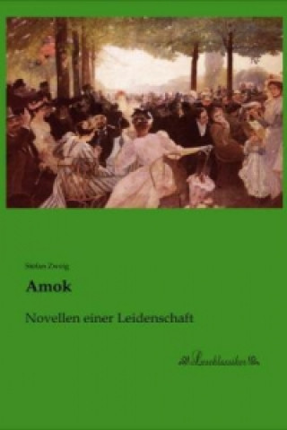 Книга Amok Stefan Zweig