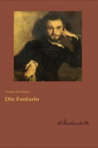 Knjiga Die Fanfarlo Charles Baudelaire