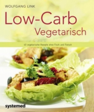 Książka Low-Carb vegetarisch Wolfgang Link