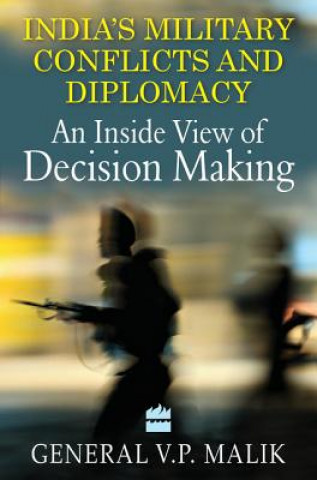 Книга India's Military Conflicts and Diplomacy Malik V.p. General