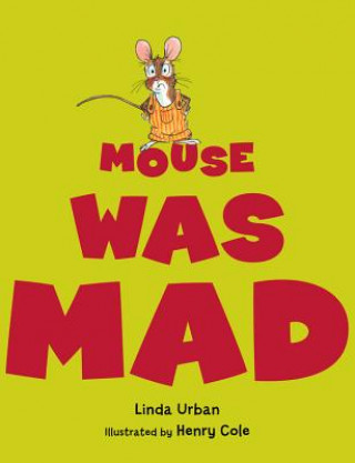 Книга Mouse Was Mad Linda Urban