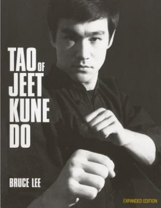 Kniha Tao of Jeet Kune Do Bruce Lee