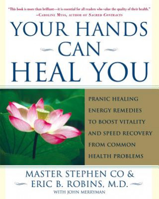 Könyv Your Hands Can Heal You Master Stephen Co