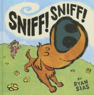 Carte Sniff! Sniff! Ryan Sias