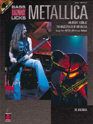 Buch Metallica Legendary Licks Bass James A Rota