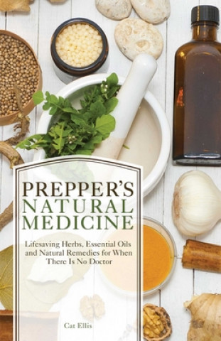 Kniha Prepper's Natural Medicine Cat Ellis
