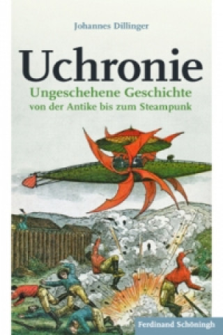 Kniha Uchronie Johannes Dillinger