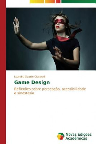 Knjiga Game Design Duarte Ciccarelli Leandro