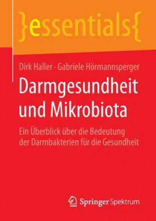 Knjiga Darmgesundheit Und Mikrobiota Dirk Haller