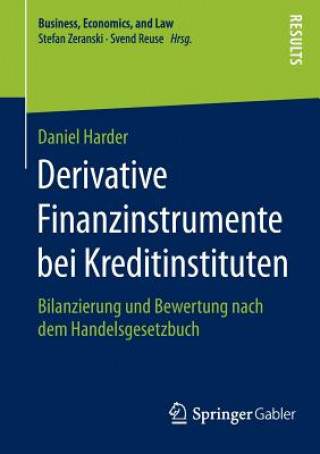 Книга Derivative Finanzinstrumente Bei Kreditinstituten Daniel Harder