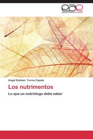 Kniha nutrimentos Torres Zapata Angel Esteban