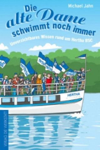 Kniha Alles Hertha! Michael Jahn