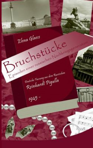 Kniha Bruchstucke Elena Glaess