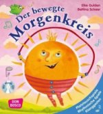 Könyv Der bewegte Morgenkreis, m. Audio-CD Elke Gulden