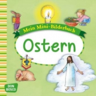 Kniha Mein Mini-Bilderbuch: Ostern Esther Hebert