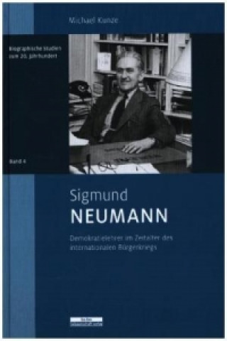 Kniha Sigmund Neumann Michael Kunze