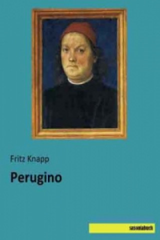 Könyv Perugino Fritz Knapp