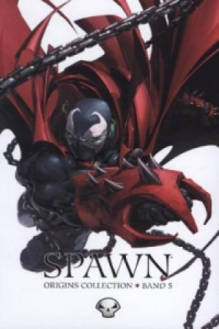 Carte Spawn Origins Collection. Bd.5 Todd McFarlane