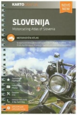 Kniha Slovenija Motoristicni Atlas. Motorcycling Atlas of Slovenia 