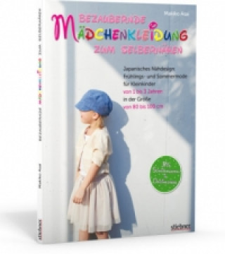 Könyv Bezaubernde Mädchenkleidung zum Selbernähen Makiko Asai