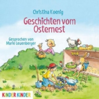 Audio Geschichten vom Osternest, Audio-CD Christina Koenig