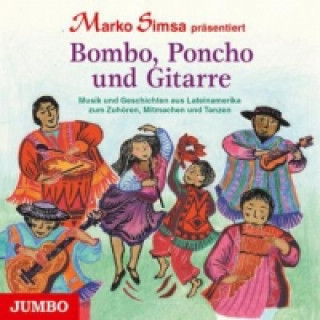 Audio Bombo, Poncho und Gitarre, Audio-CD Marko Simsa