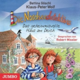 Audio Die Nordseedetektive - Das geheimnisvolle Haus am Deich, Audio-CD, Audio-CD Klaus-Peter Wolf