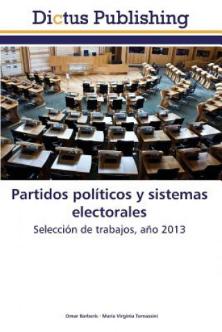 Carte Partidos politicos y sistemas electorales Barberis Omar
