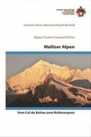 Книга Walliser Alpen Bernhard Banzhaf