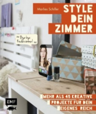 Kniha Style dein Zimmer! Marlies Schiller