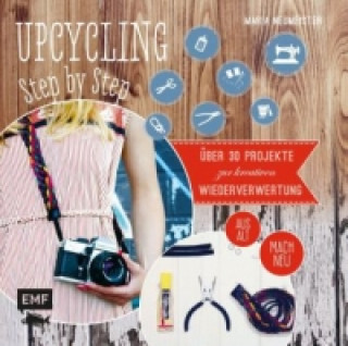 Book Upcycling Step by Step Maria Neumeister