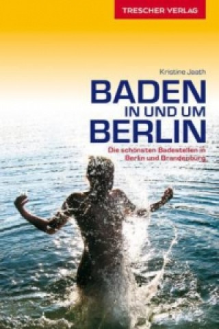 Libro Baden in und um Berlin Kristine Jaath