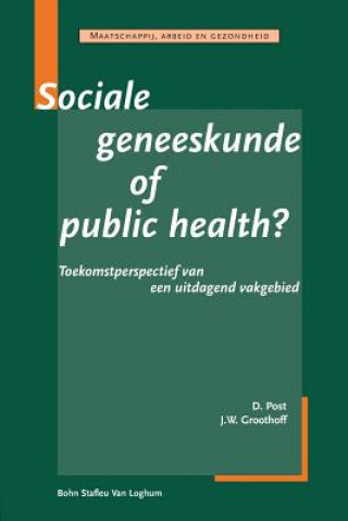 Kniha Sociale Geneeskunde of Public Health Bsl Fictief