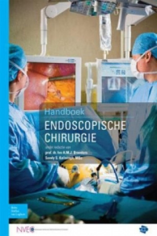 Книга Handboek Endoscopische Chirurgie I A M J Broeders