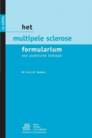 Kniha Het Multiple Sclerose Formularium E a C M Sanders