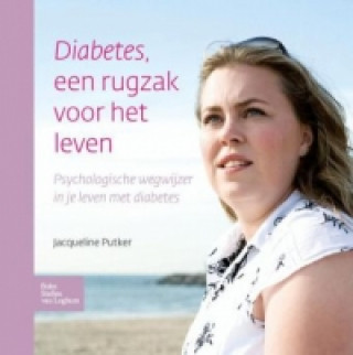 Kniha Diabetes, Een Rugzak Voor Het Leven J E Putker