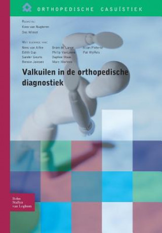 Книга Valkuilen in de Orthopedische Diagnostiek Koos Van Nugteren
