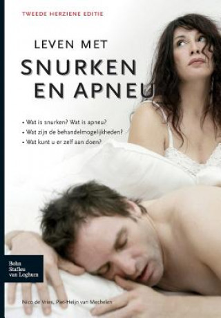 Könyv Leven Met Snurken En Apneu Piet Heijn Van Mechelen