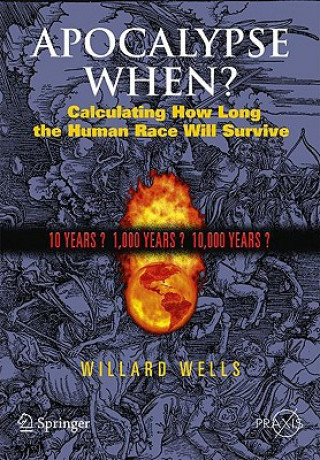 Libro Apocalypse When? Willard Wells